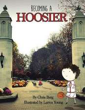 Becoming a Hoosier