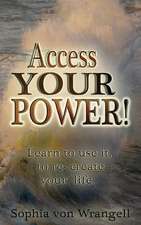 Access Your Power.