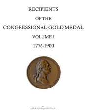 Recipients of the Congressional Gold Medal