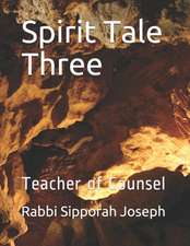 Spirit Tale Three