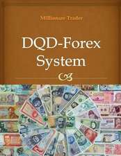 Dqd-Forex System