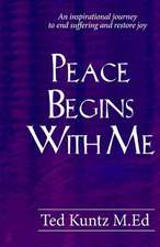 Peace Begins with Me