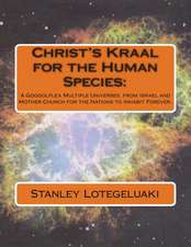 Christ's Kraal for the Human Species