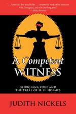 A Competent Witness