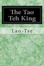 The Tao Teh King