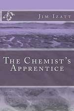 The Chemist's Apprentice