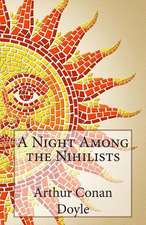 A Night Among the Nihilists