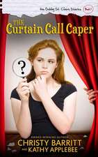 The Curtain Call Caper