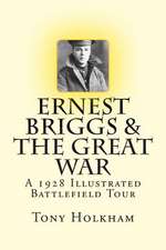 Ernest Briggs & the Great War