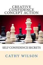 Creative Confidence Concept Action