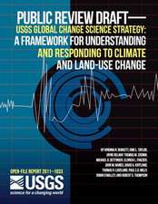 Public Review Draft--Usgs Global Change Science Strategy