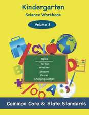 Kindergarten Science Volume 3