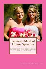 Exclusive Maid of Honor Speeches