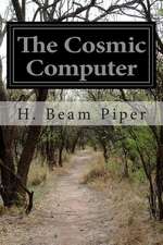 The Cosmic Computer