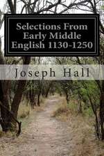 Selections from Early Middle English 1130-1250