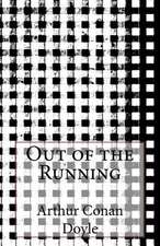 Out of the Running