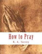 How to Pray