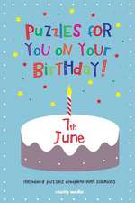 Puzzles for You on Your Birthday - 7th June