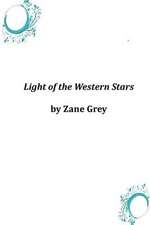 Light of the Western Stars