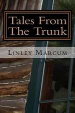 Tales from the Trunk