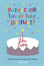 Puzzles for You on Your Birthday - 26th June