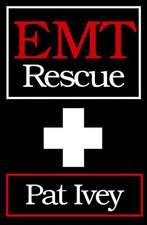 EMT Rescue