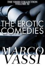 The Erotic Comedies