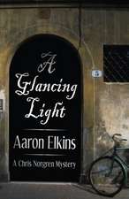 A Glancing Light