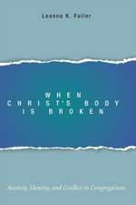 When Christ's Body Is Broken