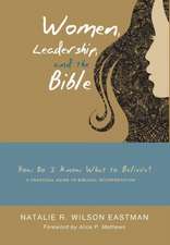 Women, Leadership, and the Bible