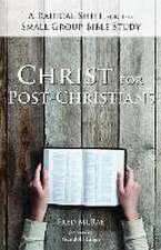 Christ for Post-Christians