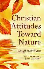 Christian Attitudes Toward Nature