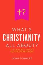 What's Christianity All About?