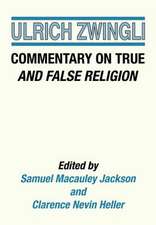 Commentary on True and False Religion