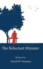 The Reluctant Minister