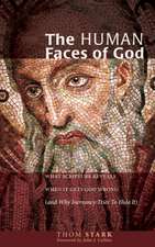 The Human Faces of God