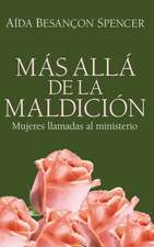 Mas Alla de La Maldicion