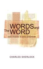 Words and The Word