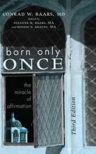 Born Only Once, Third Edition