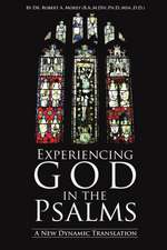 Experiencing God in the Psalms