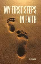 My First Steps in Faith