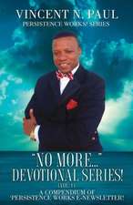 No More... Devotional Series! (Vol. 1)