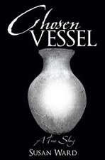 Chosen Vessel