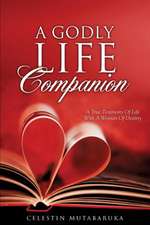 A Godly Life Companion