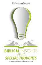 Biblical Insights and Special Thoughts