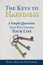 The Keys to Happiness