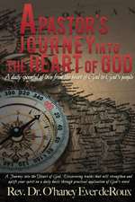 A Pastor's Journey Into the Heart of God