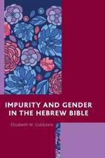 IMPURITY AMP GENDER IN THE HEBREPB