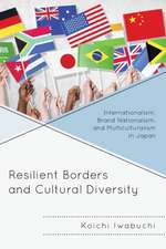 Resilient Borders and Cultural Diversity