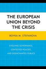 The European Union Beyond the Crisis